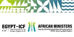 مشاركة دولية رفيعة المستوى في منتدى مصر للتعاون الدولي والتمويل الإنمائي Egypt-ICF2022